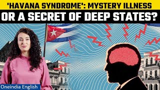 Havana Syndrome: India to look into this mysterious illness | Indepth With ILA I Oneindia News