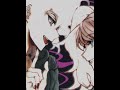 Junko Enoshima and Nagito Komaeda Edit! || Danganronpa THH and Danganronpa Goodbye Despair!