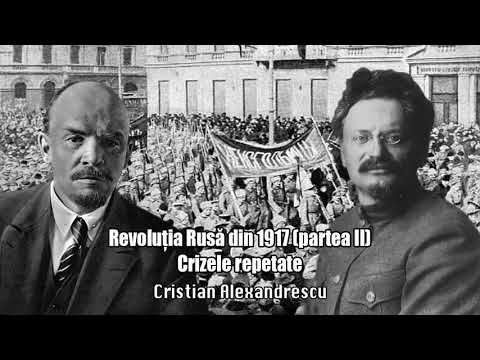 Revolutia Rusa Din 1917 - Partea II - Crizele Repetate