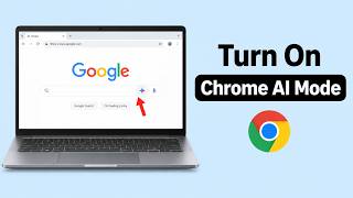 How to Turn On AI Mode in Google Chrome on PC