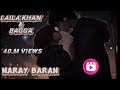 Naray Baran by Laila Khan and Sahir Ali Bagga Duet -  REMIX _ لیلا خان و ساحر علی بگا