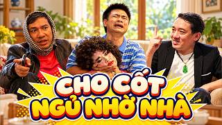 Gặp nhau cuối tuần 2026 - CHO CỐT NGỦ NHỜ NHÀ - HÀI QUANG THẮNG, TỰ LONG - Hài VTV hay nhất