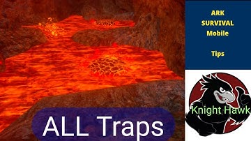 (Ark Mobile) Guide for ALL Dungeon Traps