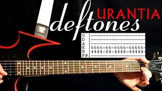 Deftones Urantia Guitar Lesson / Guitar Tabs / Guitar Tutorial / Guitar Chords / Guitar Cover