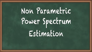 Non Parametric Power Spectrum Estimation