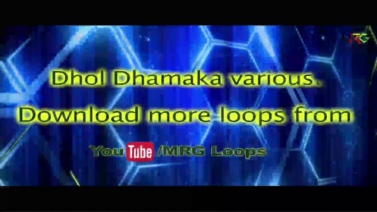 Dhol Dhamaka Punjabi Beat Effect Latest Punjabi Loop MRG Loops