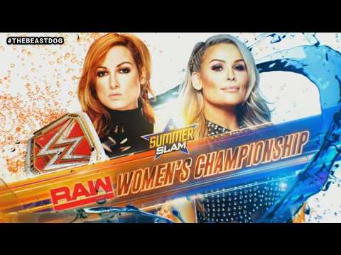 WWE SummerSlam 2019 Becky Lynch Vs Natalya Official Match Card