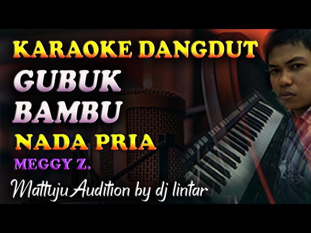 Karaoke Dangdut Gubuk Bambu - Meggy Z || Nada Pria Rendah class=