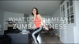 What Do You Mean? // Zumba Fitness with Lara Campbell