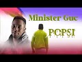 Minister Guc _ Popsi (Official lyrics)