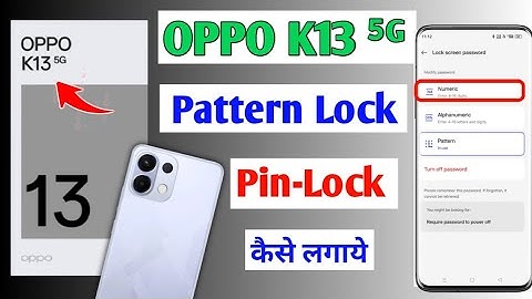 Oppo K13 Screen Lock Setting | How to set pattern lock in oppo k13 5g/oppo k13 me lock kaise legate