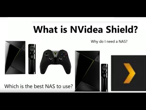 What is the NVIDIA Shield and what is the best NAS to use with NVIDIA Shield