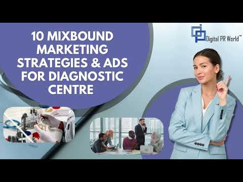 10 Mixbound Marketing Strategies & Ads for Diagnostic Centre and Pathology Labs | Digital PR World - video from Digital PR World
