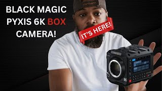 BLACK MAGIC PYXIS 6K BOX CAMERA! screenshot 1