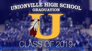 Unionville High School Graduation Class of 2019