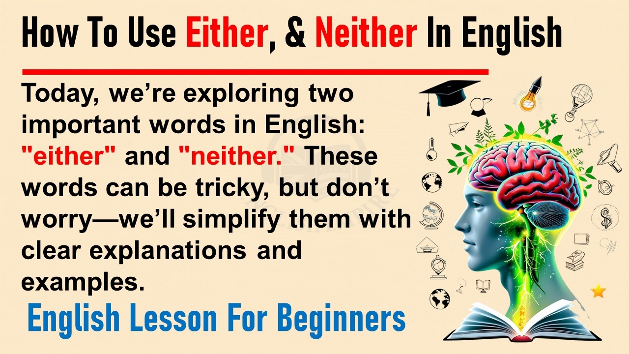 How to use Either and Neither in English || English lesson for Beginners