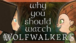 Wolfwalkers: The Best Animated Movie You've Never Seen