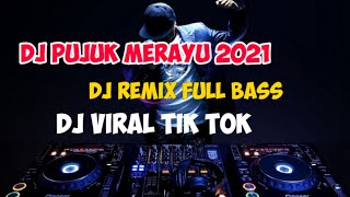 Dj Pujuk Merayu, Dj Viral tik tok, Dj Remix Slow Bass