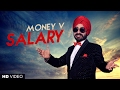 Salary Full Song Money V Latest Punjabi Songs 2017