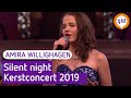Amira Willighagen - Silent Night - Kerstconcert 2019