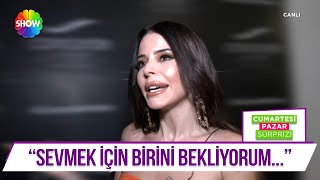 Simge Sağın'ın aşk hayatındaki beklentisi ne?