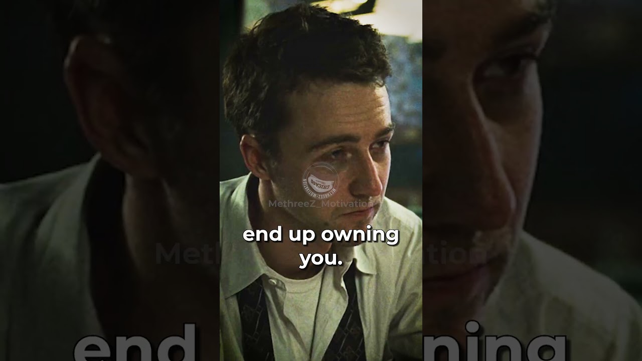 The Things You Own End Up Owning You