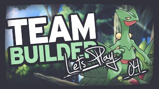 Pokémon Team Builder | Ruby Sapphire & Emerald | Treeko, Grovyle & Sceptile | Lets Play | Part Four