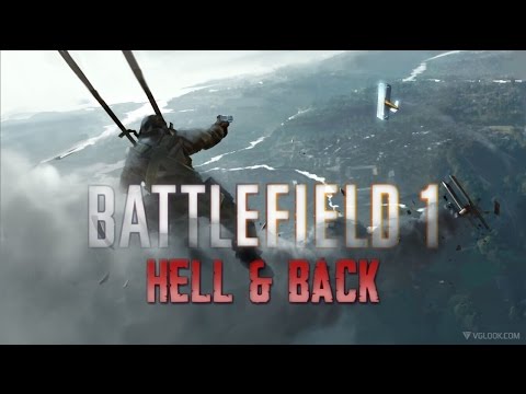 Hell and Back - Battlefield 1 (Cinematic Montage 1080p 60fps)