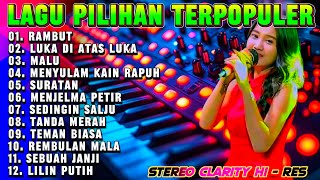 DANGDUT ORGEN TUNGGAL PALING ENAK MENYULAM KAIN YANG RAPUH - KUMPULAN LAGU KALEM PILIHAN TERLARIS
