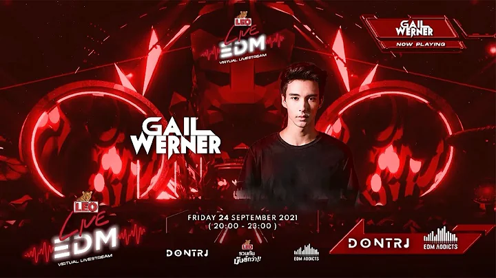 Gail Werner Full Virtual Live Set 2021 | LEO Live ...