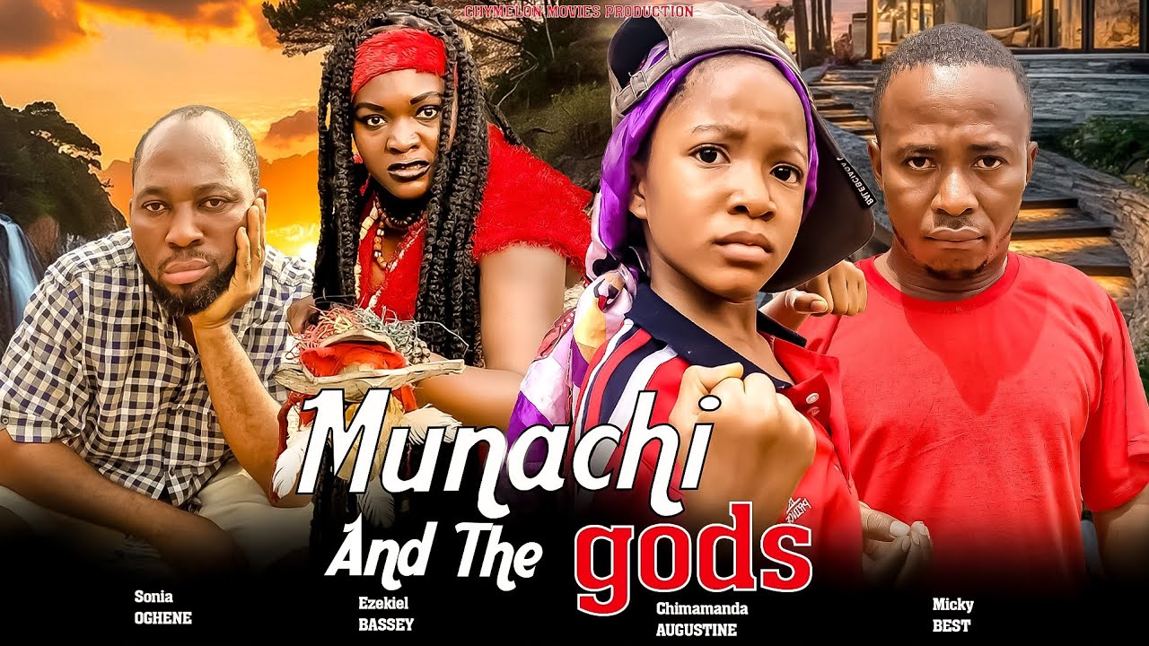 MUNACHI  AND THE GODS 