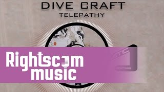 Dive Craft - Telepathy Remix