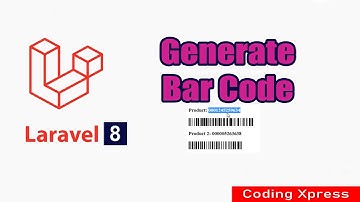 How to Generate Bar Code in Laravel | Laravel Tutorial | Coding Xpress