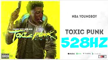 TOXIC PUNK [528HZ] - YoungBoy Never Broke Again (Official Audio)