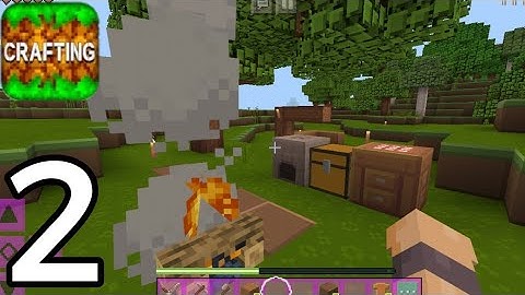 Crafting and Building - Survival - Gameplay Part 2