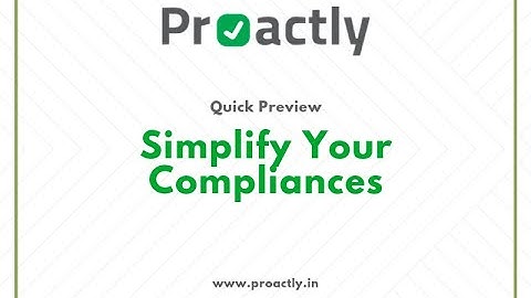 Proactly : Compliance Management Software : Quick Preview