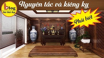 Bố trí phòng thờ trên sân thượng phải nắm rõ điều này nếu không muốn tán gia bại sản
