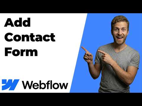 How To Add Contact Form To Webflow (2026 Easy Guide)