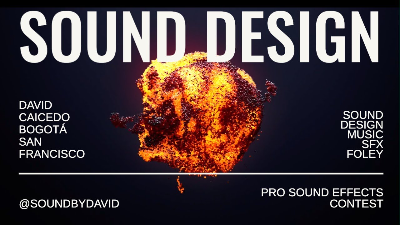 Sound Contest SoundByDavid | Sound Design | Pro Sound Effects Contest - YouTube