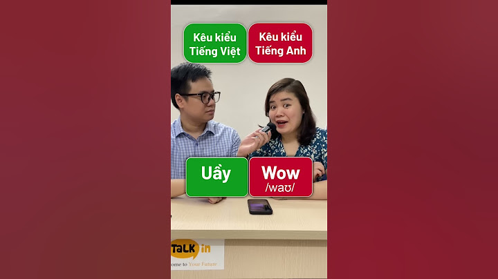 Sự khác nhau giữa “KÊU” kiểu Tiếng Việt và Tiếng Anh. #tramnguyenenglish #tienganhgiaotiep