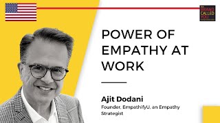 What is Empathy Strategy | Ajit Dodani | Founder, EmpathifyU, an Empathy Strategist |TBCY