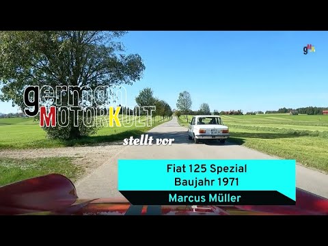 Fiat 125 Spezial - Marcus´ zuverlässiger Oldtimer aus Turin