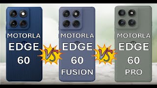 Motorola Edge 60 PRO vs 60 Fusion vs 60 - Ultimate Specs Comparison