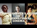 The beginners guide to international cinema