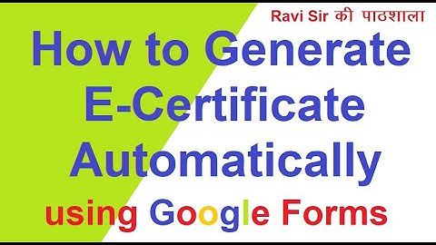 How to generate E-certificate using google forms (Certify