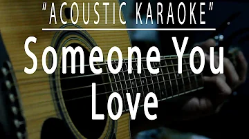 Someone you love - Lewis Capaldi (Acoustic karaoke)