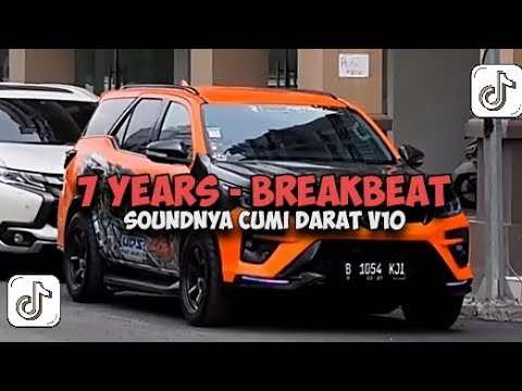 DJ 7 YEARS - BREAKBEAT VIRAL TIKTOK 2024 REMIX BY GILANG KUSUMA