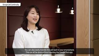 Galaxy Tech Talk: Group Call continuity (Google Duo) | Samsung screenshot 5