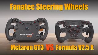 Fanatec Steering Wheel Comparison: Mclaren GT3 vs Formula V2.5 X