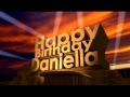 Happy Birthday Daniella